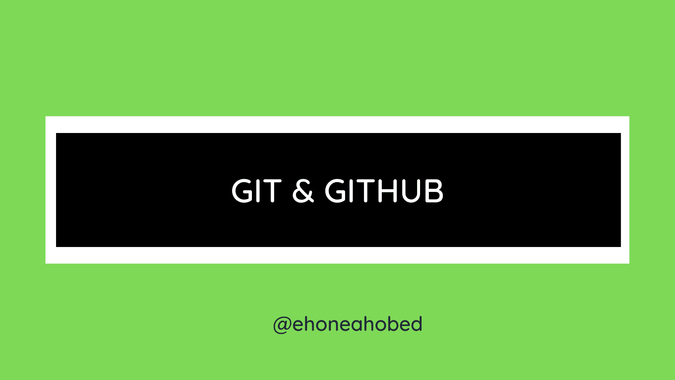 Git & Github